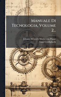 bokomslag Manuale Di Tecnologia, Volume 2...