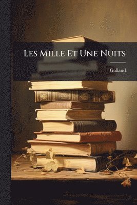 Les Mille Et Une Nuits, Häftad