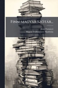 bokomslag Finn-magyar SzÃ3tàr...