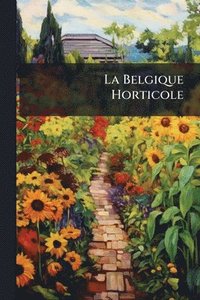 bokomslag Belgique Horticole