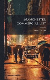 bokomslag Manchester Commercial List