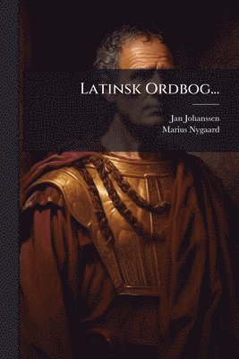 bokomslag Latinsk Ordbog...