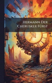 bokomslag Hermann Der Cherusker FÃ1/4rst