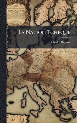 bokomslag Nation Tchèque