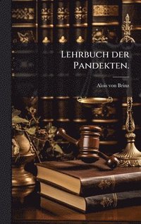 bokomslag Lehrbuch der Pandekten.