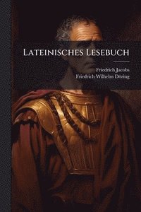 bokomslag Lateinisches Lesebuch