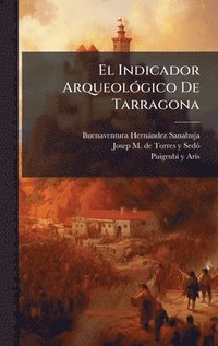 bokomslag Indicador ArqueolÃ3gico De Tarragona