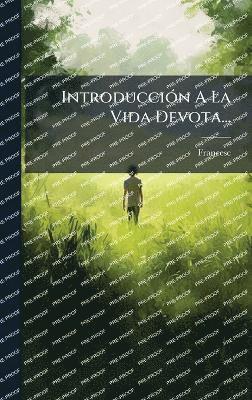 bokomslag IntroducciÃ3n A La Vida Devota...