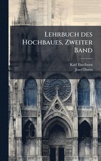 bokomslag Lehrbuch des Hochbaues, Zweiter Band