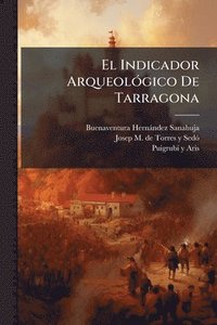 bokomslag Indicador ArqueolÃ3gico De Tarragona