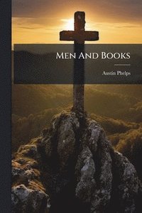 bokomslag Men And Books