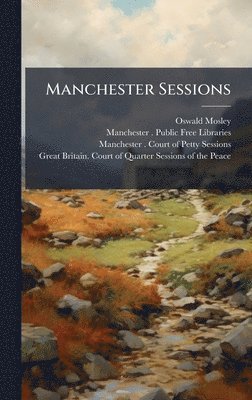 bokomslag Manchester Sessions