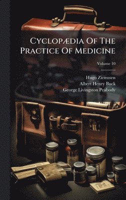 bokomslag CyclopÃ]dia Of The Practice Of Medicine