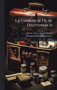 bokomslag Chirurgie De M. Dieffenbach