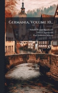 bokomslag Germania, Volume 10...