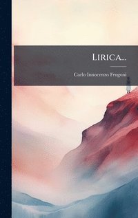 bokomslag Lirica...