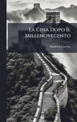 bokomslag Cina Dopo Il Millenovecento