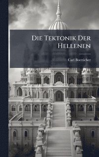 bokomslag Tektonik Der Hellenen