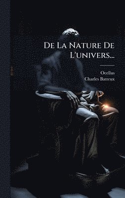De La Nature De L'univers...