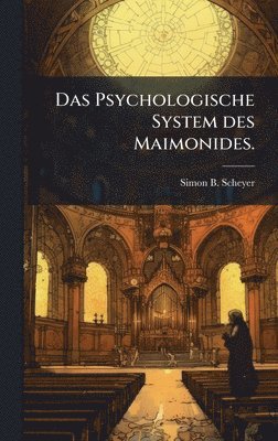 bokomslag Psychologische System des Maimonides.