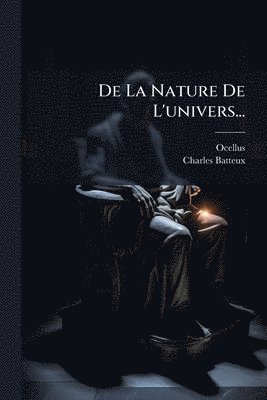 bokomslag De La Nature De L'univers...