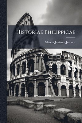 bokomslag Historiae Philippicae