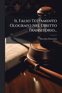 bokomslag Falso Testamento Olografo Nel Diritto Transitorio...