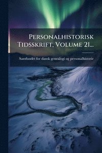 bokomslag Personalhistorisk Tidsskrift, Volume 21...