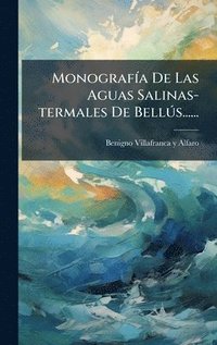 bokomslag MonografÃ-a De Las Aguas Salinas-termales De BellÃ°s......