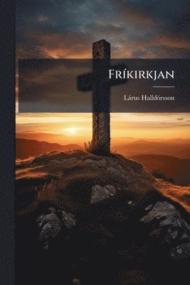 bokomslag FrÃ-kirkjan