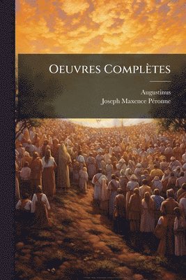 bokomslag Oeuvres Complètes
