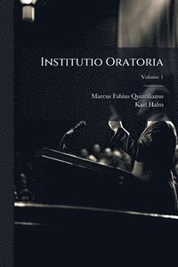 bokomslag Institutio Oratoria