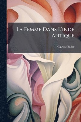 Femme Dans L'inde Antique
