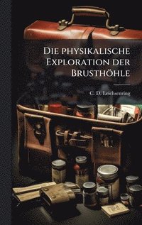 bokomslag physikalische Exploration der Brusthöhle