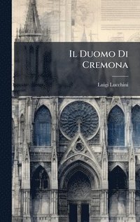 bokomslag Duomo Di Cremona