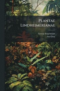 bokomslag Plantae Lindheimerianae