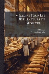 bokomslag MÃ(c)moire Pour Les Distillateurs De Genievre ......