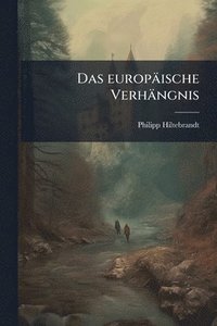 bokomslag europäische Verhängnis