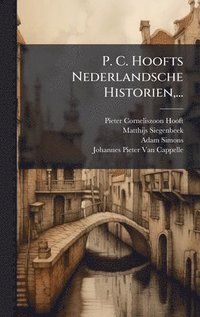bokomslag P. C. Hoofts Nederlandsche Historien, ...
