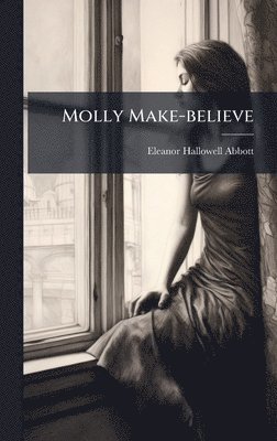 bokomslag Molly Make-believe