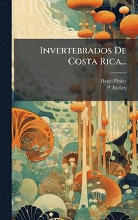 bokomslag Invertebrados De Costa Rica...