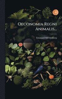 bokomslag Oeconomia Regni Animalis...