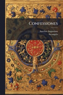 Aurelius Augustinus - Confessiones, Häftad
