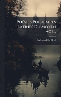 bokomslag PoÃ(c)sies Populaires LatÃ¿nes Du Moyen Age...