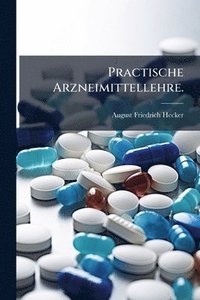 bokomslag Practische Arzneimittellehre.