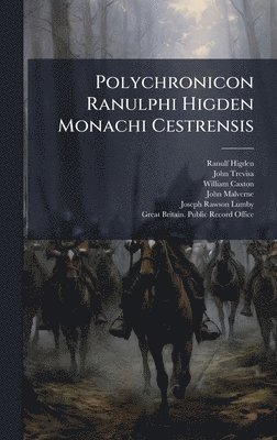 bokomslag Polychronicon Ranulphi Higden Monachi Cestrensis