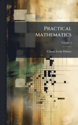 bokomslag Practical Mathematics