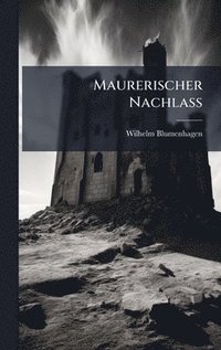 bokomslag Maurerischer Nachlass