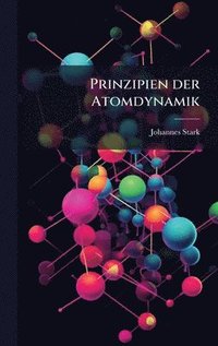 bokomslag Prinzipien der Atomdynamik