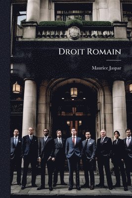 Maurice Jaspar - Droit Romain, Häftad